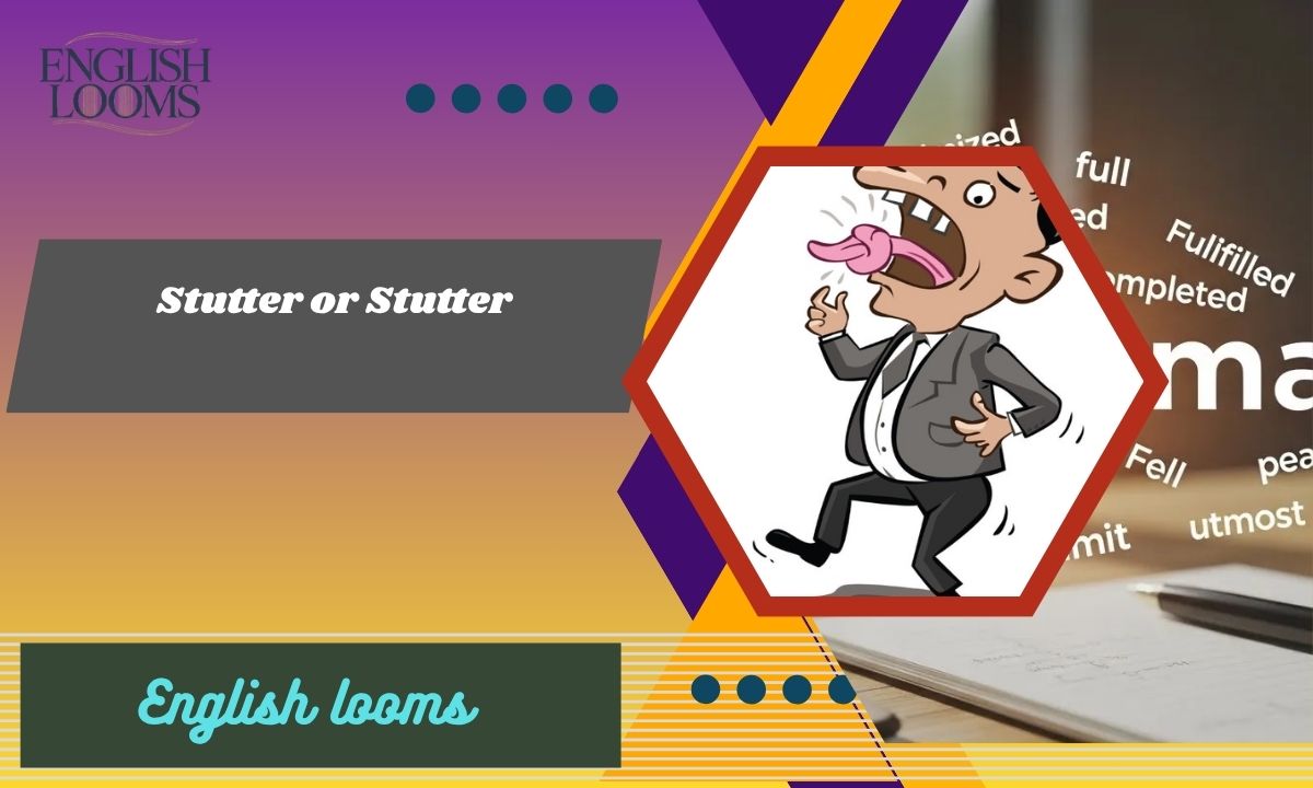 Stutter or Stutter – Which Spelling Is Correct? in (2026)